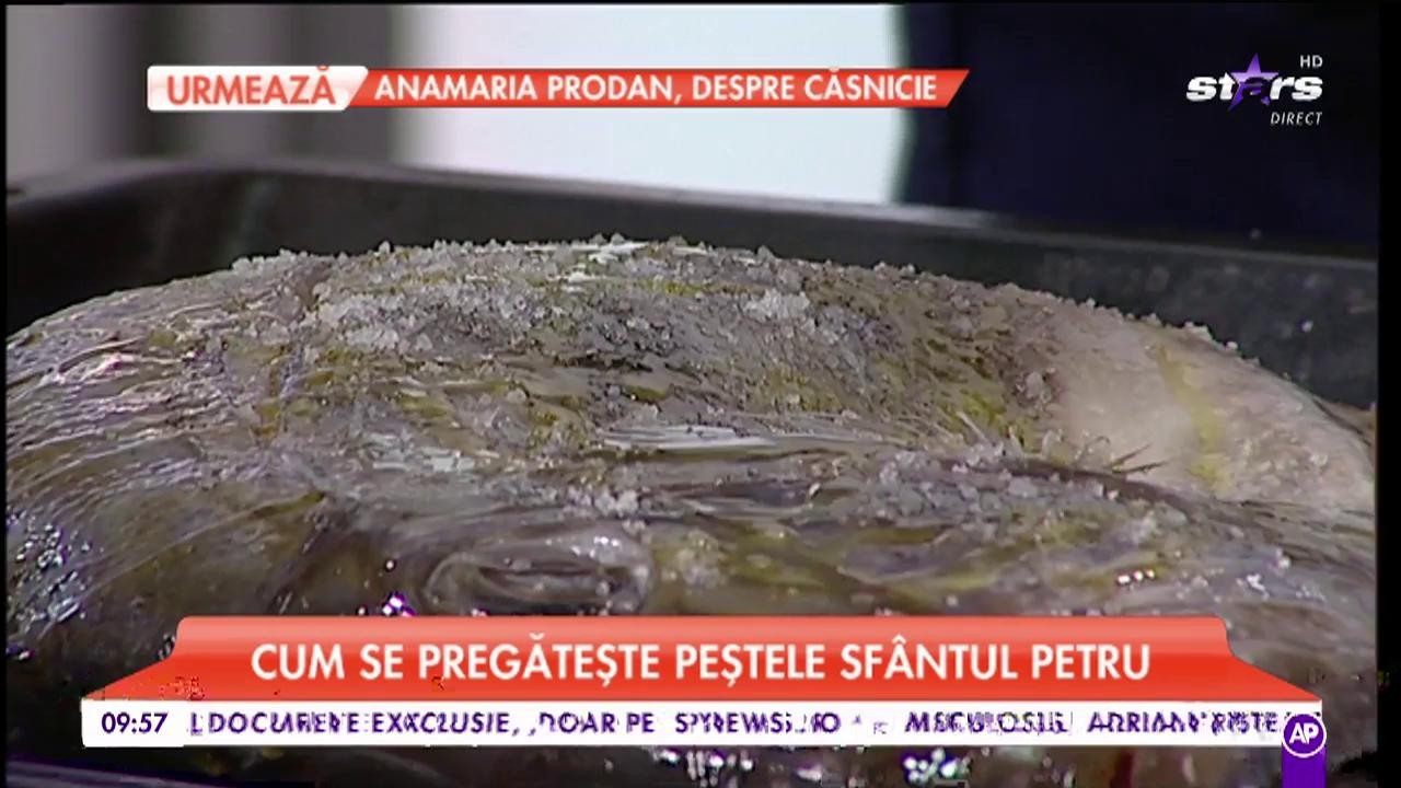 Sfântul Petru, cel mai spectaculos pește. Chef Elena ne învață cum să-l pregătim