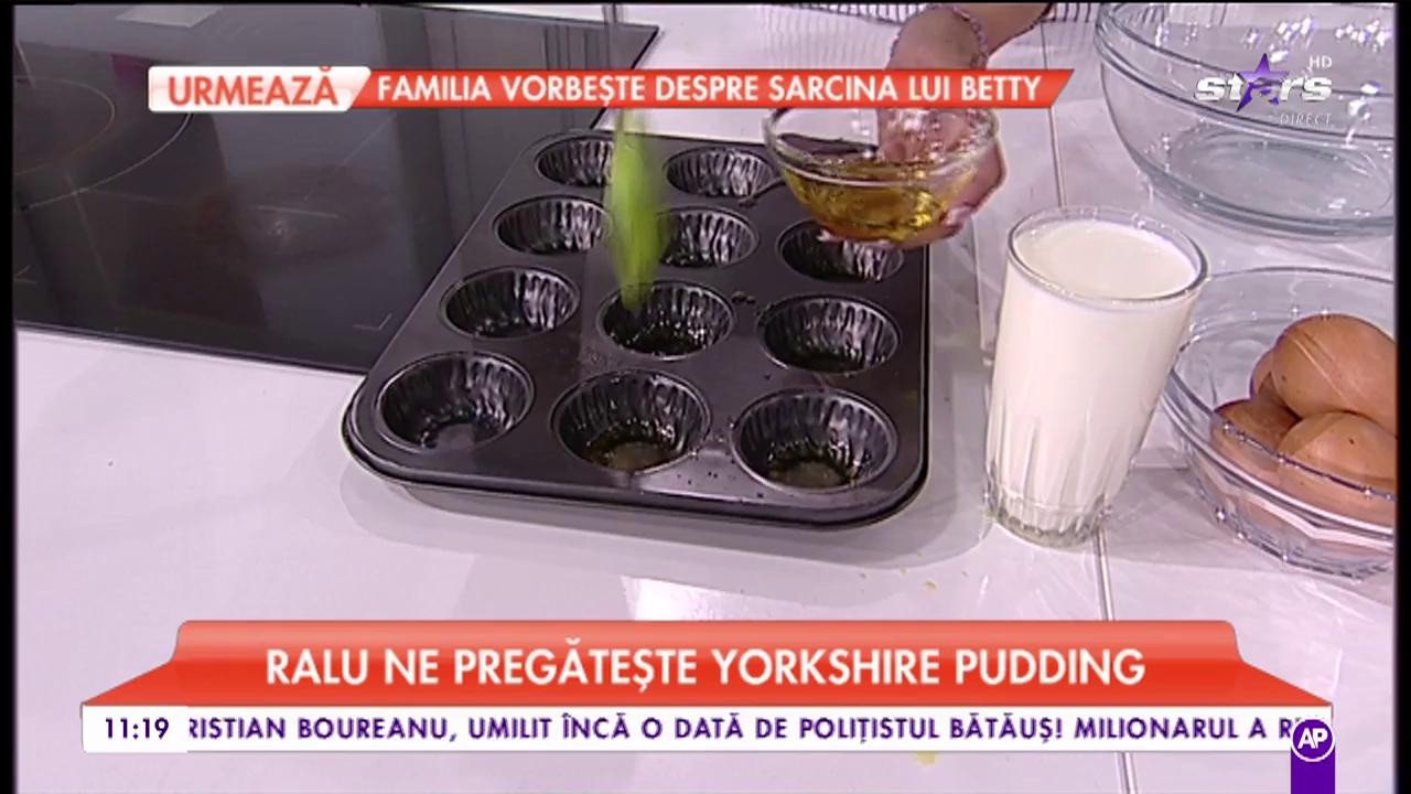 Ralu ne pregătește „Yorkshire pudding”