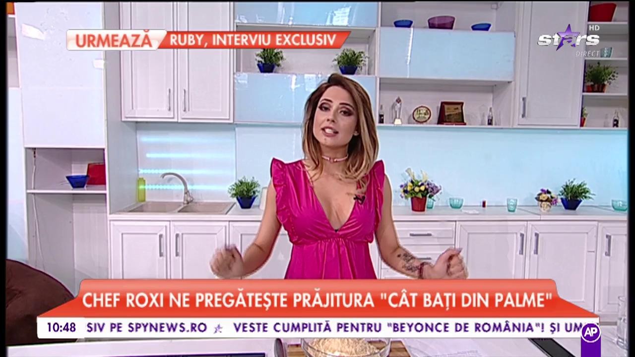 Chef Roxi ne pregătește prăjitura &rdquo;C&acirc;t bați din palme&rdquo;
