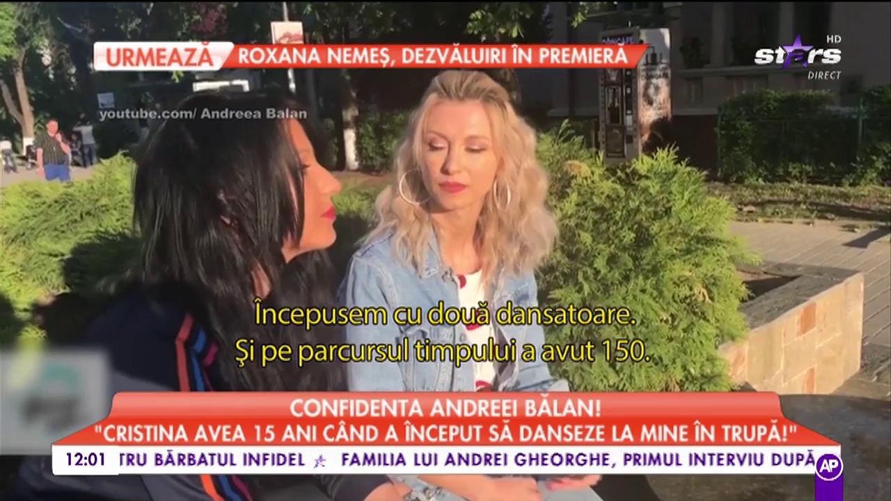 Confindenta Andreei Bălan: ”Cristina e alături de mine de 15 ani!”