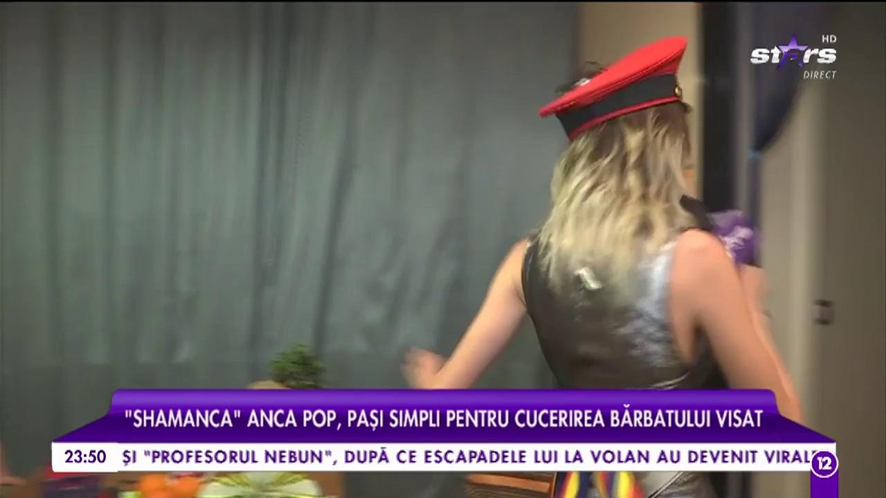 &rdquo;Shamanca&rdquo; Anca Pop, pași simpli pentru cucerirea bărbatului visat