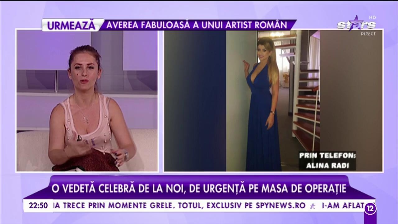 Alina Radi a ajuns pe masa de operaţie! "Am rămas semiparalizată &icirc;n urma anesteziei timp de două zile"