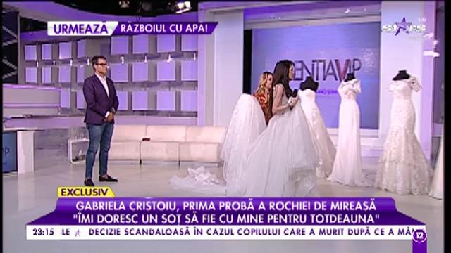 Gabriela Cristoiu ajunge &icirc;n fața altarului! Vedeta prima probă a rochiei de mireasă