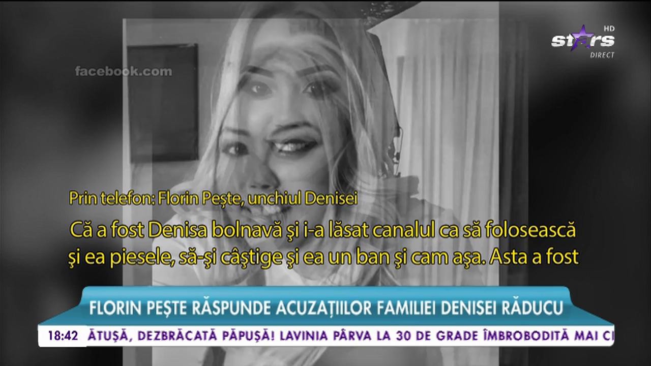 Florin Pește răspunde acuzațiilor familiei Denisei Răducu. Ce spune unchiul Denisei Răducu despre banii artistei