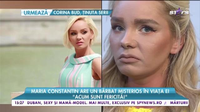 Maria Constantin are un bărbat misterios &icirc;n viața ei