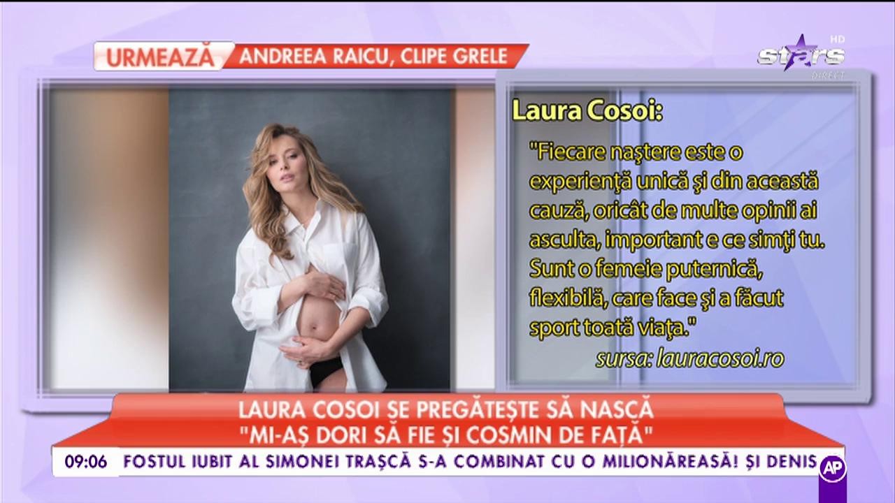 Laura Cosoi se pregăteşte să nască