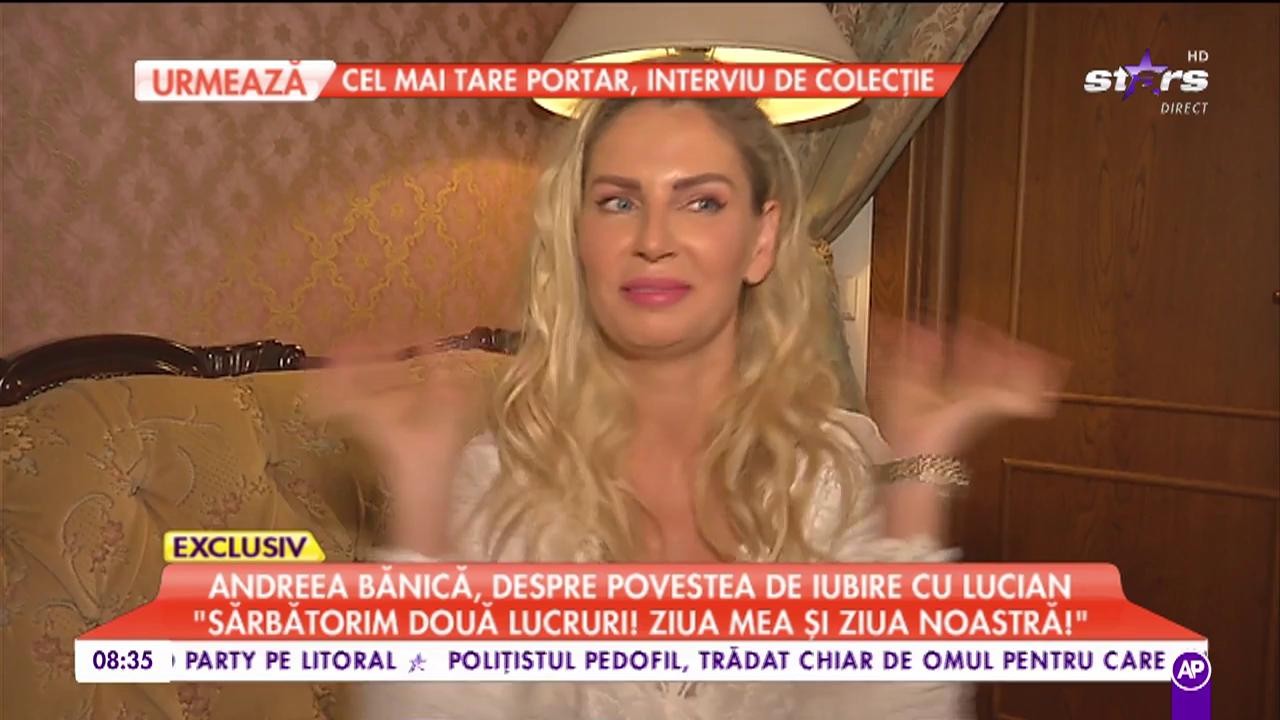 Andreea Bănică, despre povestea de iubire cu Lucian: „Sărbătorim două lucruri! Ziua mea și ziua noastră!”