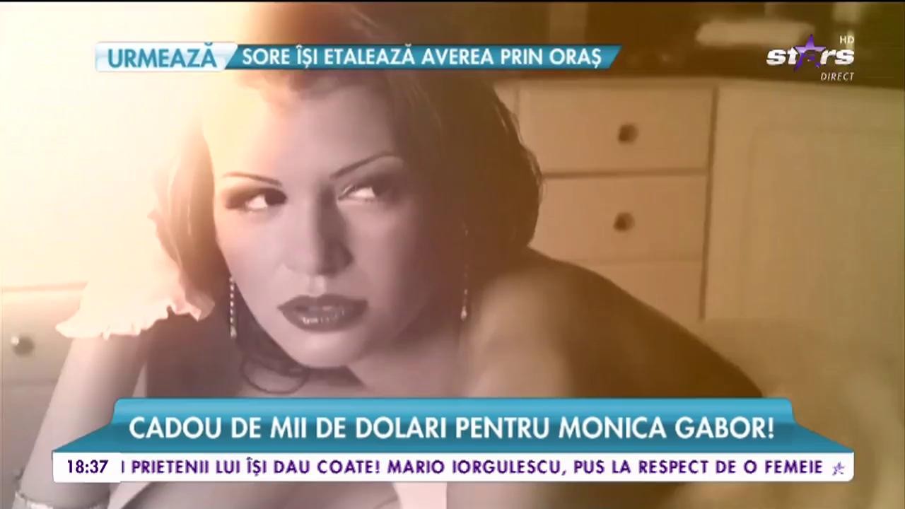 Cadouri de mii de euro pentru Monica Gabor