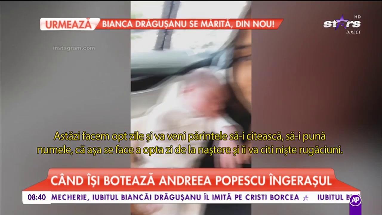 C&acirc;nd &icirc;și botează Andreea Popescu &icirc;ngerașul