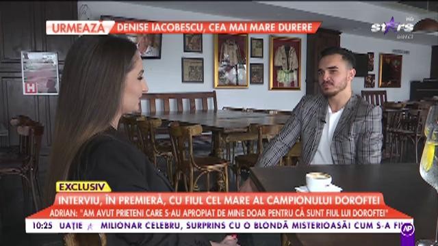 Fiul cel mare al campionului Doroftei, interviu &icirc;n premieră: &bdquo;A fost șocant să ne &icirc;ntoarcem &icirc;n țară&rdquo;