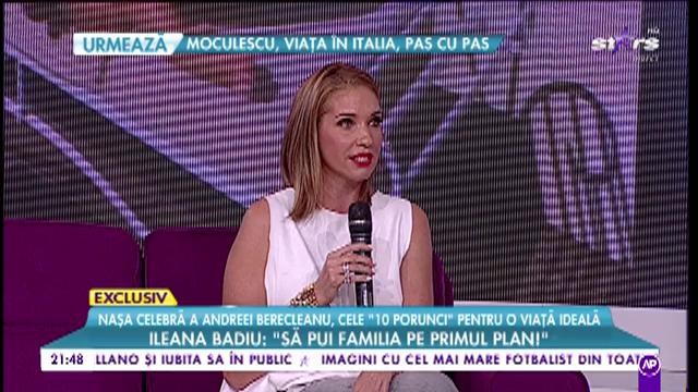 Nașa celebră a Andreei Berecleanu, reguli pentru o viață ideală. Ileana Badiu: ”Să pui familia pe primul plan”