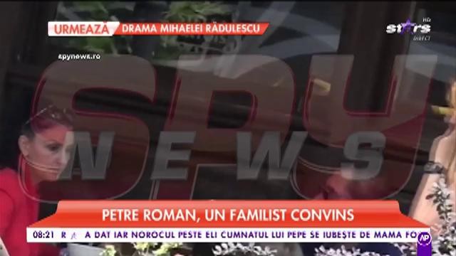 Petre Roman, un familist convins