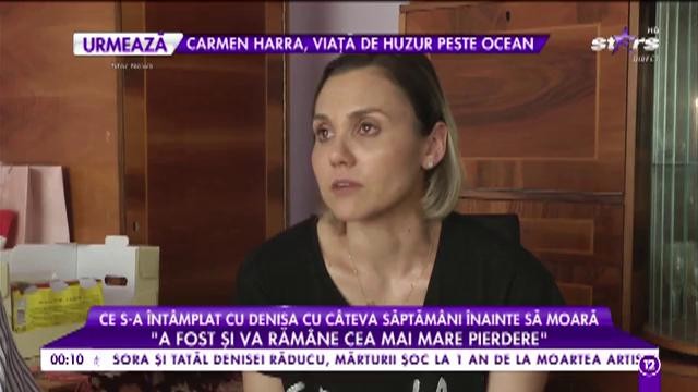 Ce s-a &icirc;nt&acirc;mplat cu Denisa Răducu cu c&acirc;teva săptăm&acirc;ni &icirc;nainte să moară