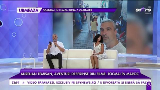 Aurelian Temișan, aventuri desprinse din filme, tocmai din Maroc