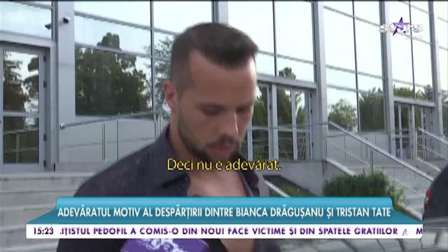 Adevăratul motiv al despărțirii dintre Bianca Drăgușanu și Tristan Tate