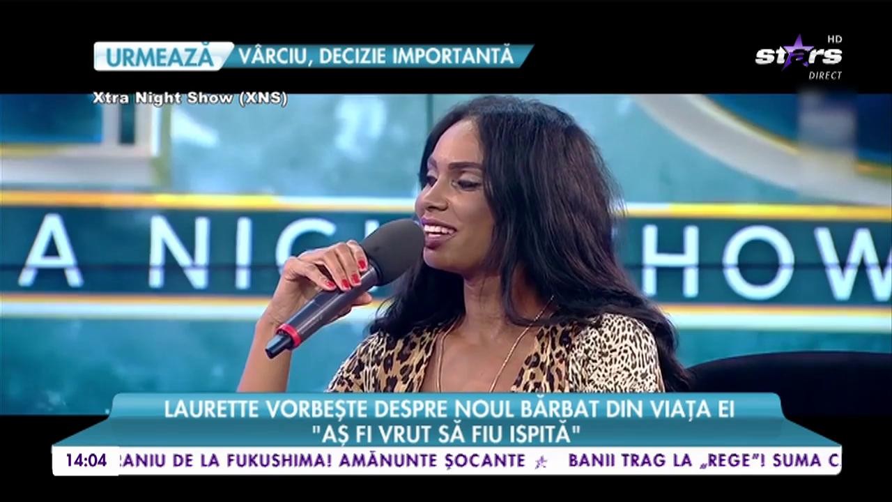 Laurette a recunoscut cine e noul bărbat din viaţa ei: "Sunt bine așa cum sunt"