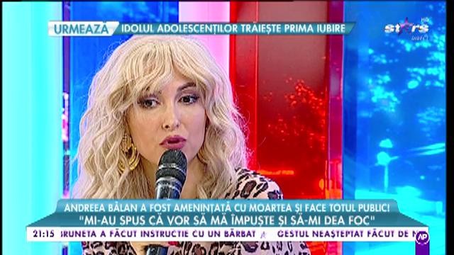 Andreea Bălan, amenințată cu moartea: "Mi-au spus că vor să mă &icirc;mpuște și să-mi dea foc"