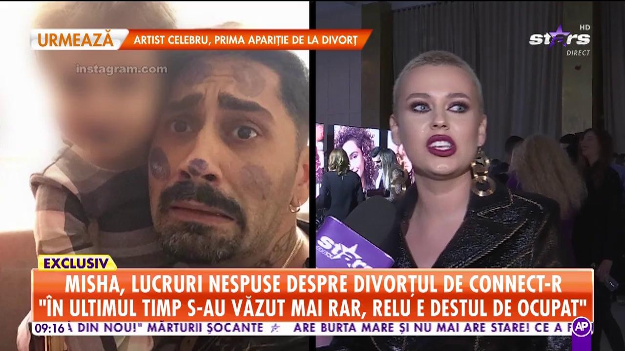 Misha, lucruri nespuse despre divorțul de Connect-r: &bdquo;Nu sunt nici prima, nici ultima femeie care a divorțat&rdquo;