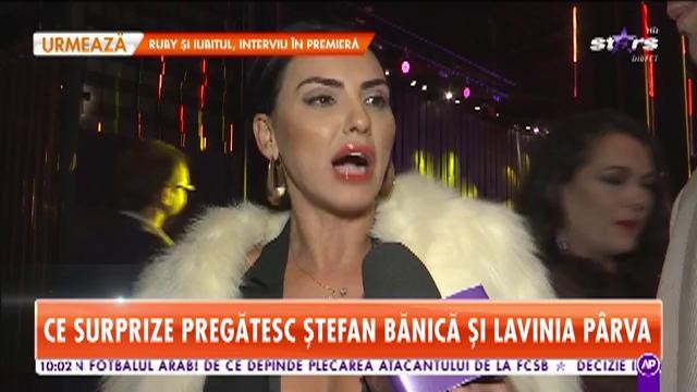Ce surprize pregătesc Ștefan Bănică și Lavinia P&acirc;rva
