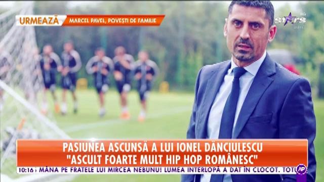 Pasiunea ascunsă a lui Ionel Dănciulescu