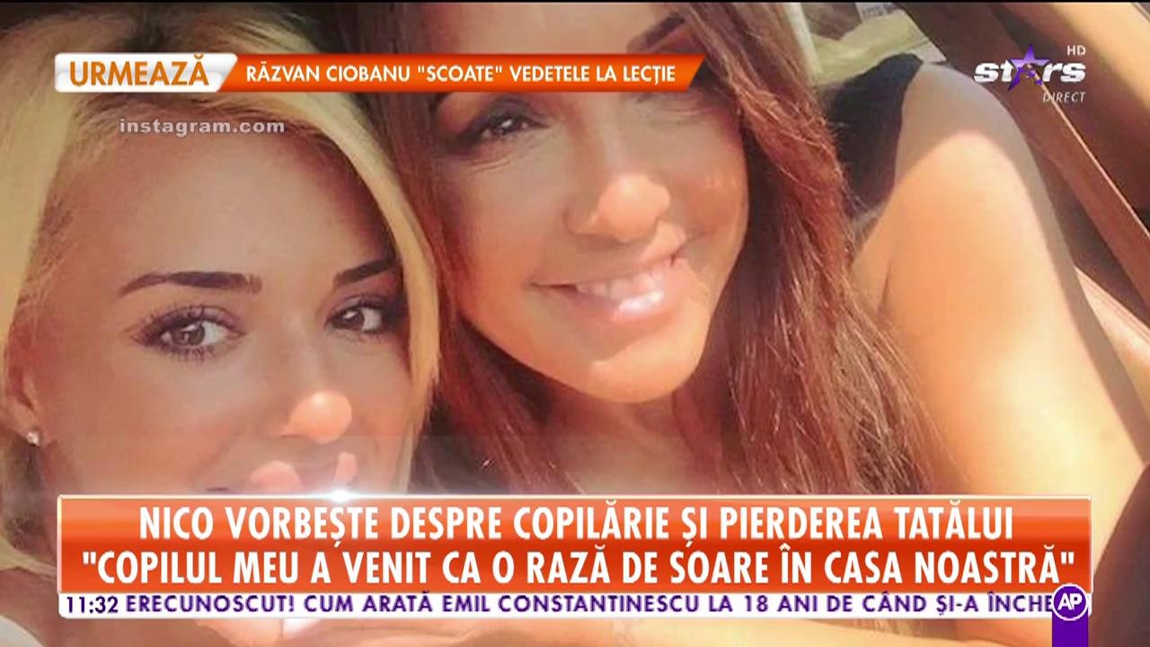Nico vorbește despre copilărie și pierderea tatălui: &rdquo;Tatăl meu muncea și mama avea grijă de noi&rdquo;