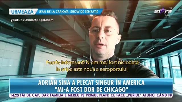 Adi S&icirc;nă şi-a făcut bagajele şi a plecat singur &icirc;n SUA!