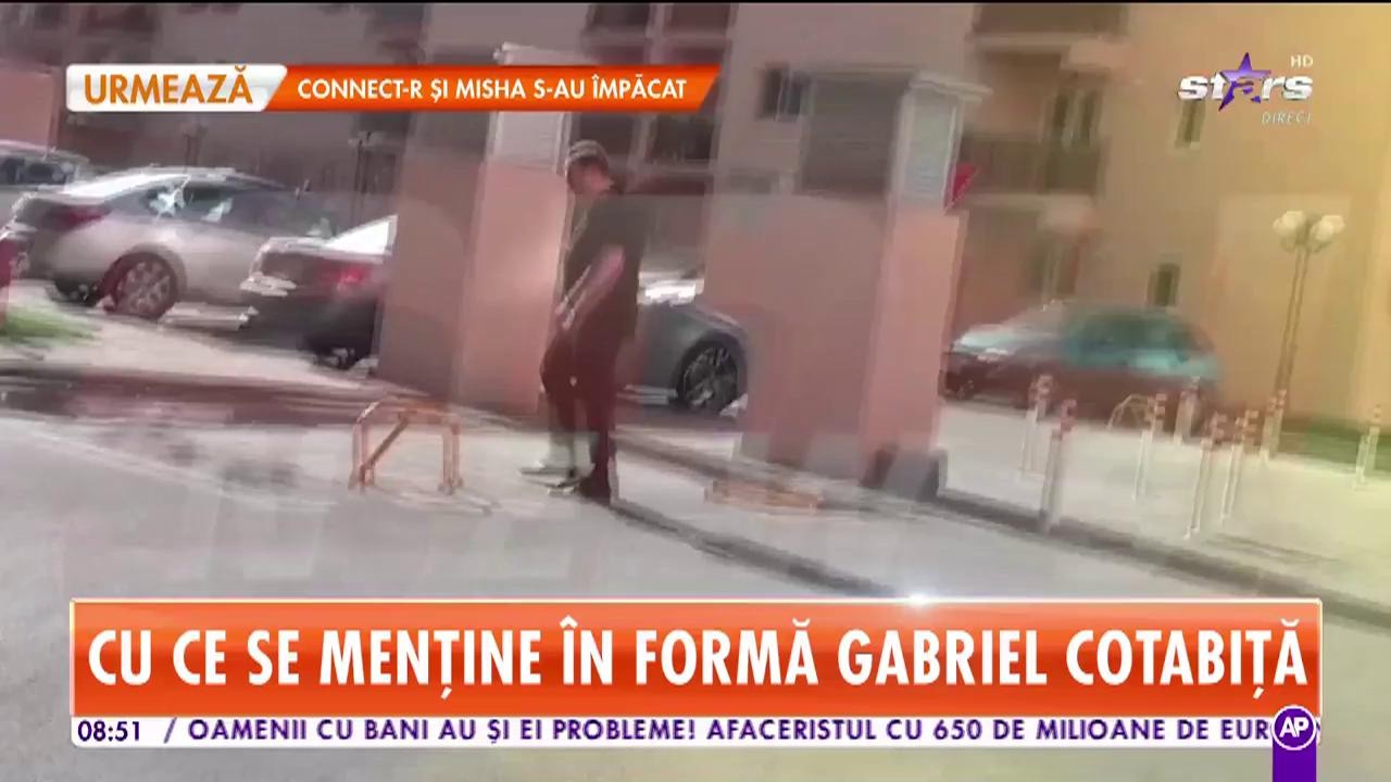 Cum se menține &icirc;n formă Gabriel Cotabiţă