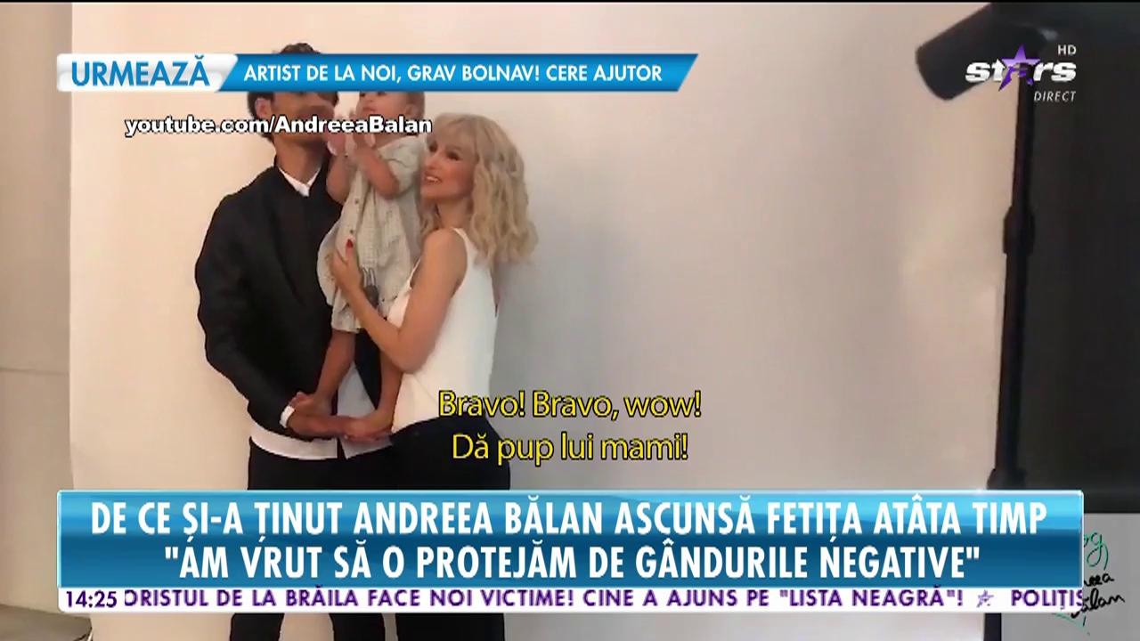 De ce și-a ținut Andreea Bălan ascunsă fetița at&acirc;ta timp: "Am vrut să o protejăm de g&acirc;ndurile negative"