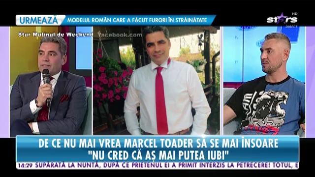 Marcel Toader nu mai vrea să se &icirc;nsoare: "Nu cred că o h&acirc;rtie este secretul fericirii"