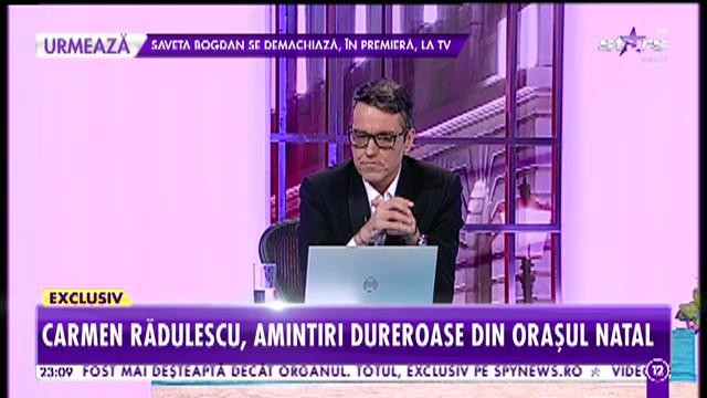 Carmen Rădulescu, amintiri dureroase din oraşul natal! "Un frate mi-a murit la opt luni, &icirc;n braţele mamei mele"