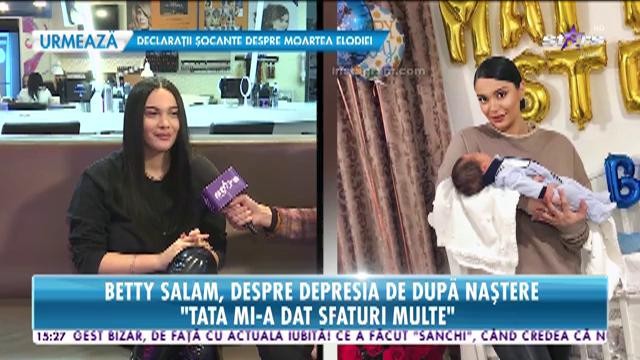 Betty Salam, despre depresia de după naștere: &rdquo;Am &icirc;ncercat să fiu foarte liniștită&rdquo;