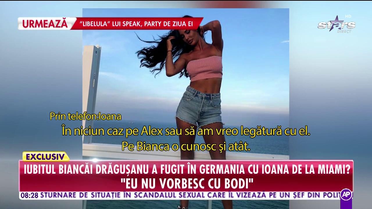 Iubitul Biancăi Drăguşanu a fugit &icirc;n Germania cu Ioana de la Miami?