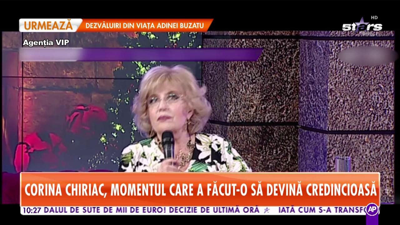 Corina Chiriac a trecut printr-o experienţă deosebită &icirc;n urma căreia a &icirc;nceput să fie mai credincioasă