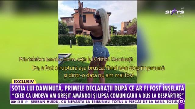 Fosta lui Daminuţă, primele declarații după ce ar fi fost &icirc;nşelată!