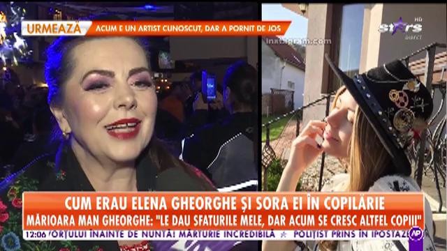 Cum erau Elena Gheorghe și sora ei &icirc;n copilărie
