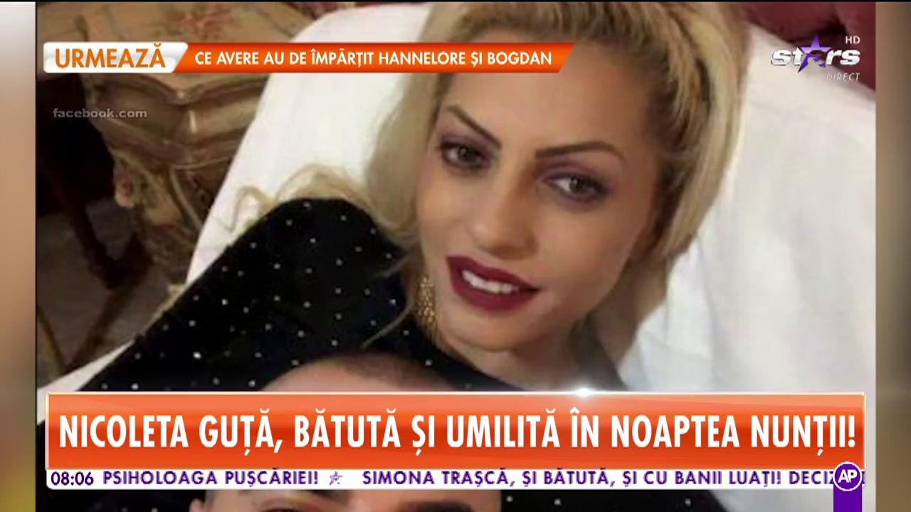 Nicoleta Guță, bătută și umilită de propriul soț &icirc;n noaptea nunții