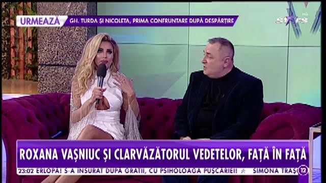Roxana Vaşniuc şi clarvăzătorul vedetelor, faţă &icirc;n faţă, pentru a desluşi cel mai mare mister al vedetei