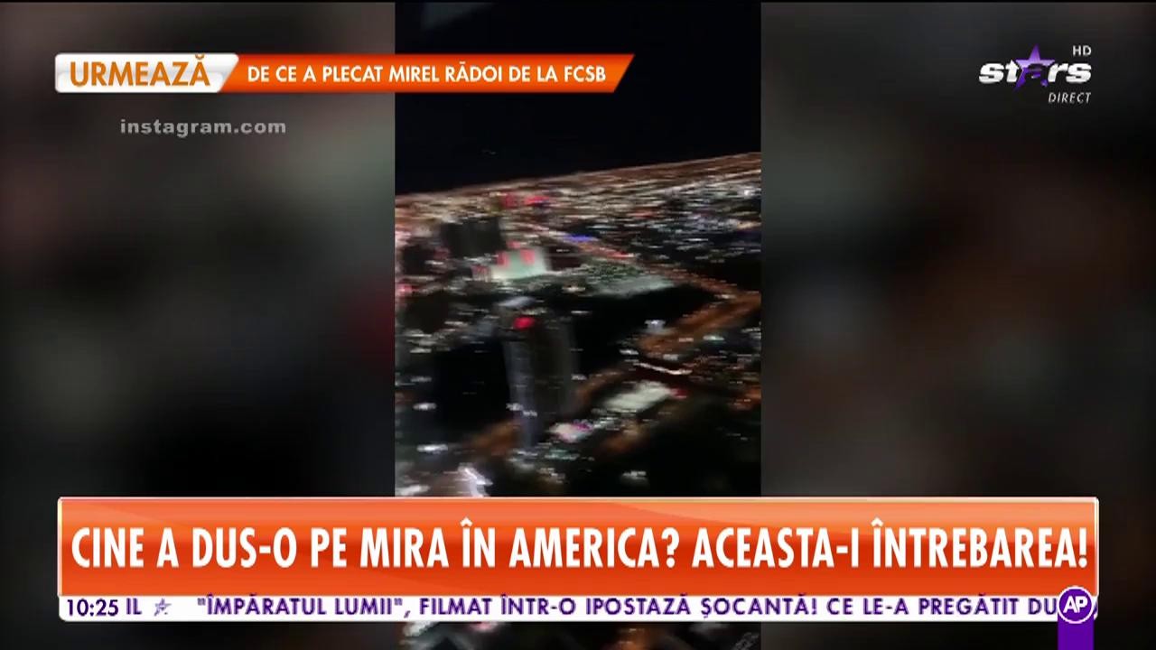 Mira, vacanță de vis &icirc;n America
