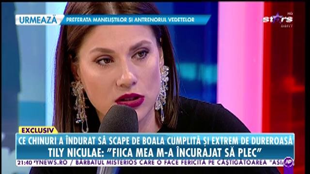 Ce chinuri a îndurat Tily Niculae ca să scape de boala cumplită de care suferă