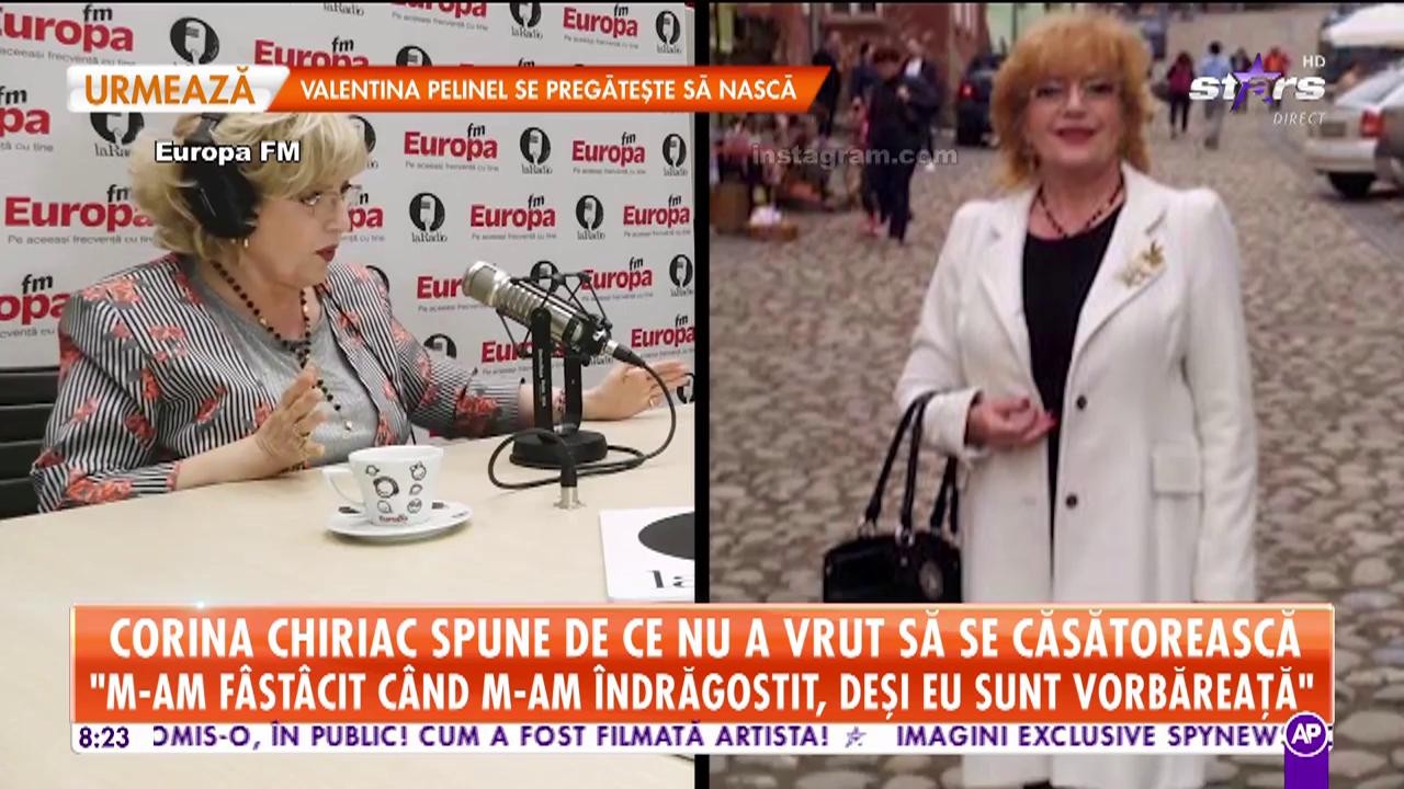 Corina Chiriac spune de ce nu a vrut să se căsătorească: "Eu ştiam că trebuie să fac carieră pe scenă"