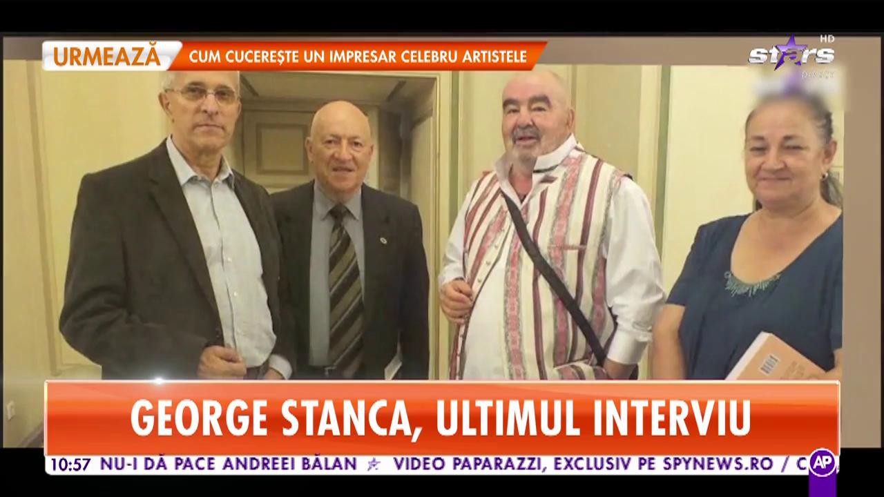 George Stanca, ultimul interviu! Povestea dureroasă a jurnalistului