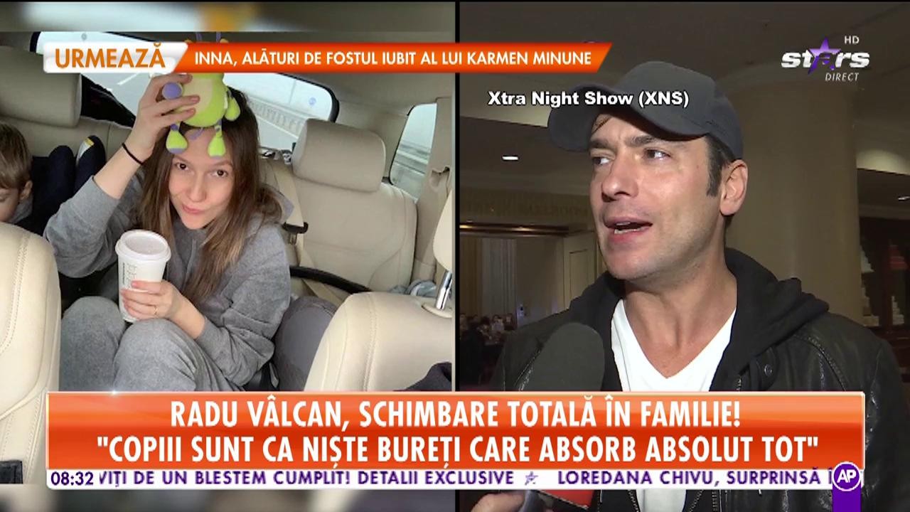 Radu V&acirc;lcan, schimbare totală &icirc;n familie! &bdquo;Copiii sunt mai atașati de Adela&rdquo;