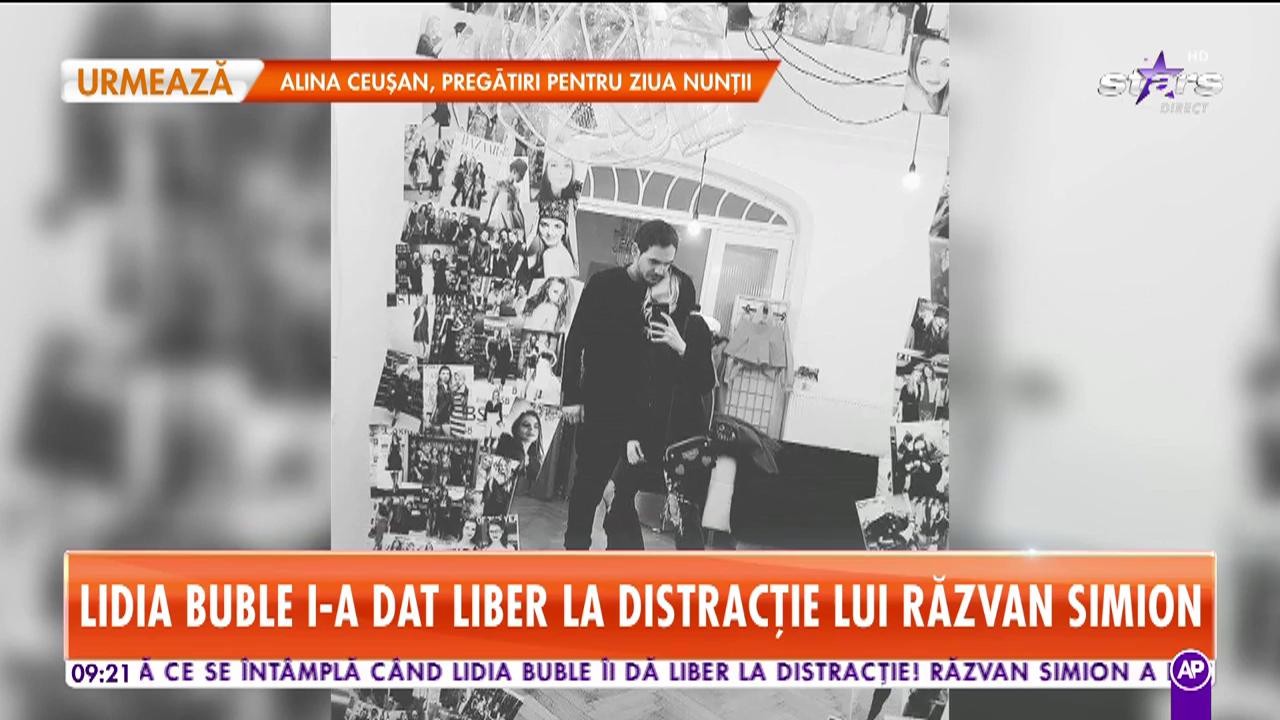 Lidia Buble i-a dat liber la distracţie lui Răzvan Simion