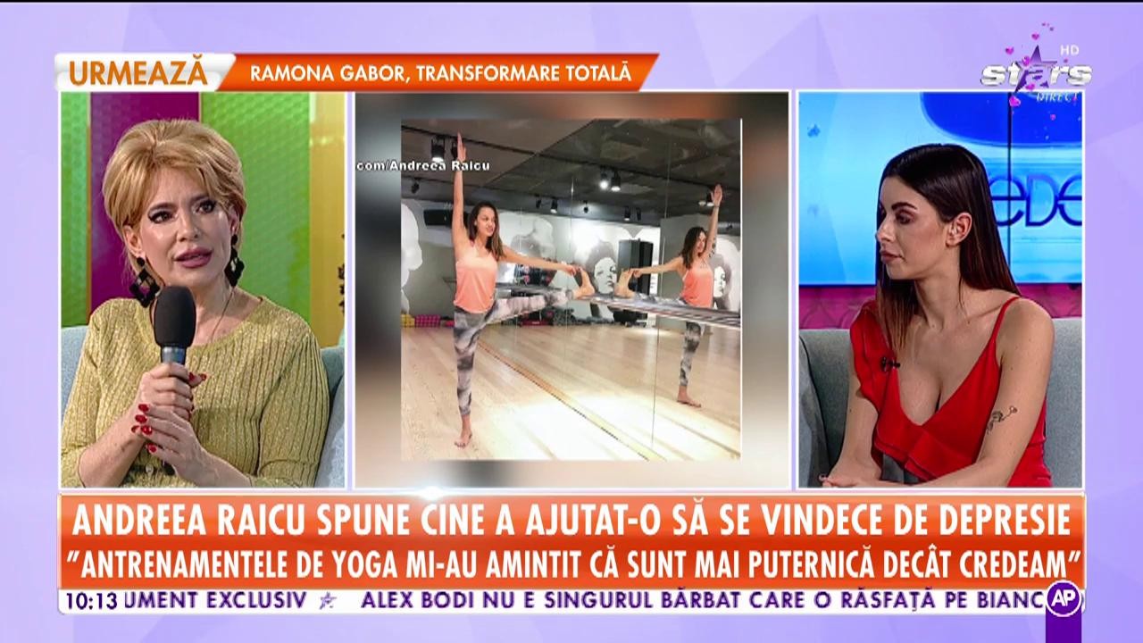 Andreea Raicu spune cine a ajutat-o să se vindece de depresie: &bdquo;Antrenamentele au fost alături de mine &icirc;n perioadele de depresie, durere, confuzie"