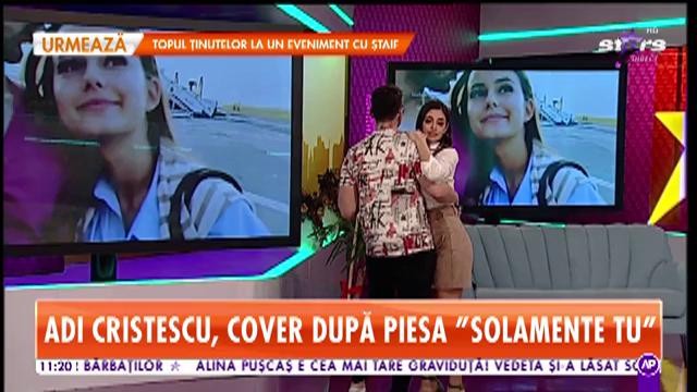 Adi Cristescu, cover după piesa &bdquo;Solamente tu&rdquo;