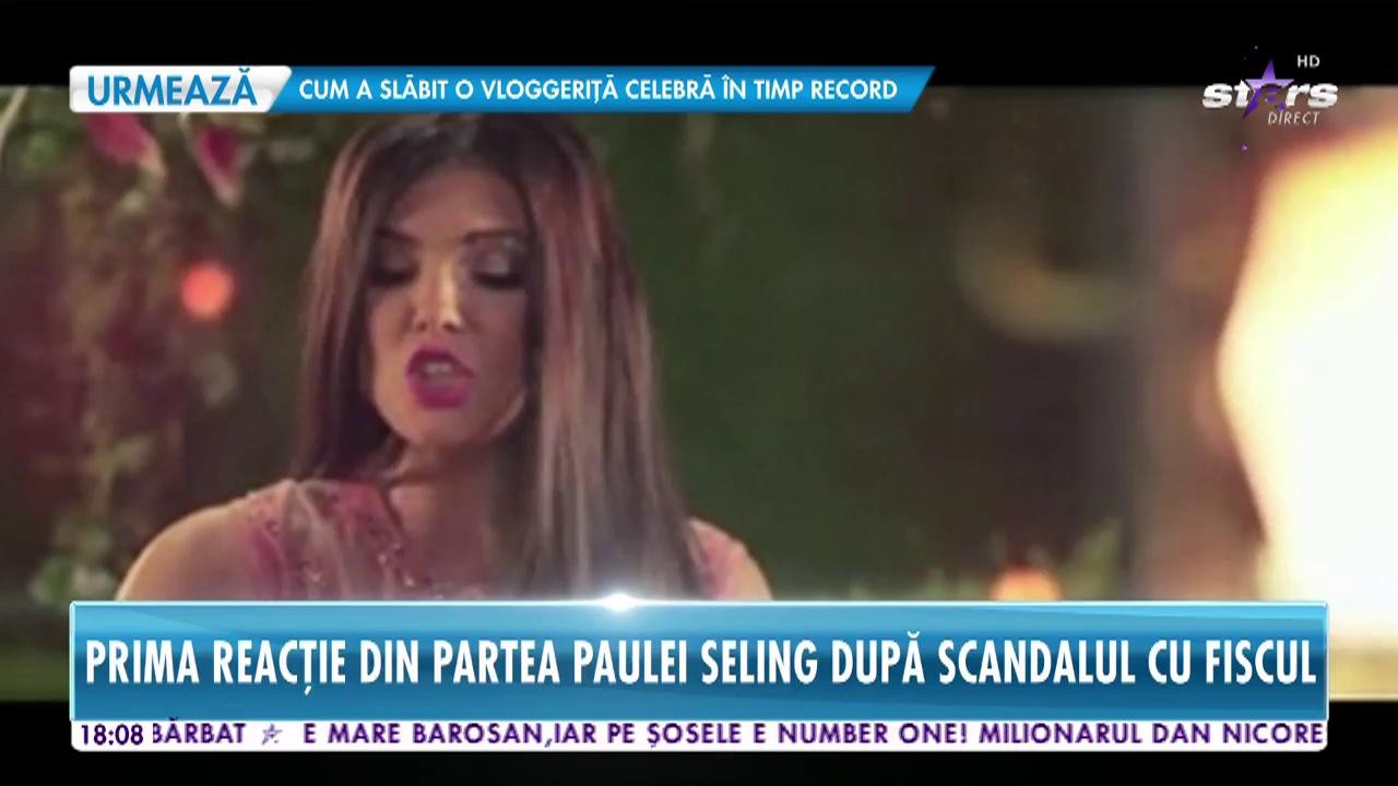 Prima reacţie oficială din partea Paulei Seling, după ce s-a scris că ar avea probleme cu Fiscul!