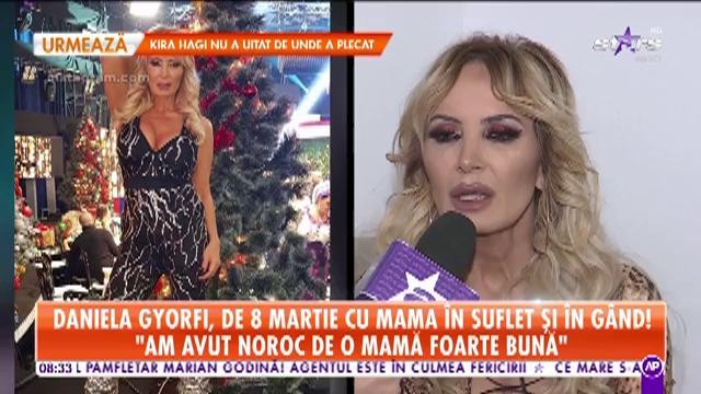 Daniela Gyorfi, de 8 Martie cu mama &icirc;n suflet şi &icirc;n g&acirc;nd! "A fost totul pentru mine"