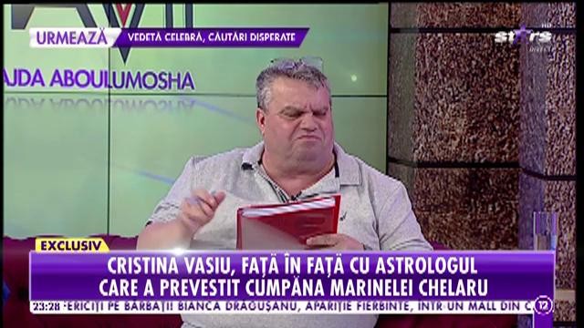 Cristina Vasiu, faţă &icirc;n faţă cu Marian Golea, astrologul care a prevestit cumpăna Marinelei Chelaru!