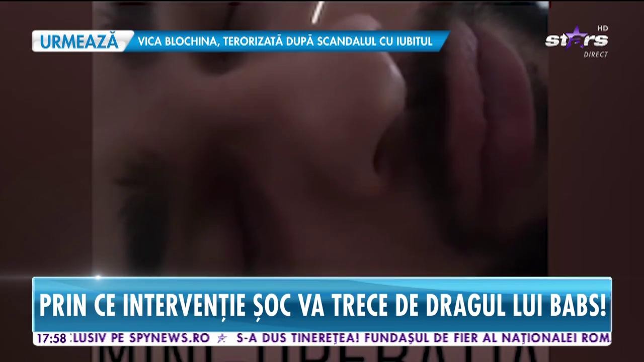 Dorian Popa intră &icirc;n operaţie! Prin ce intervenţie şoc va trece de dragul lui Babs