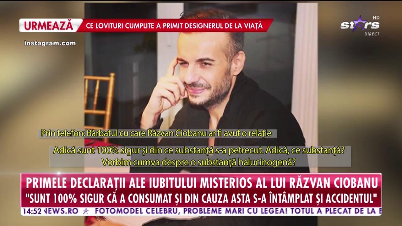 Primele declarații ale iubitului misterios al lui Răzvan Ciobanu